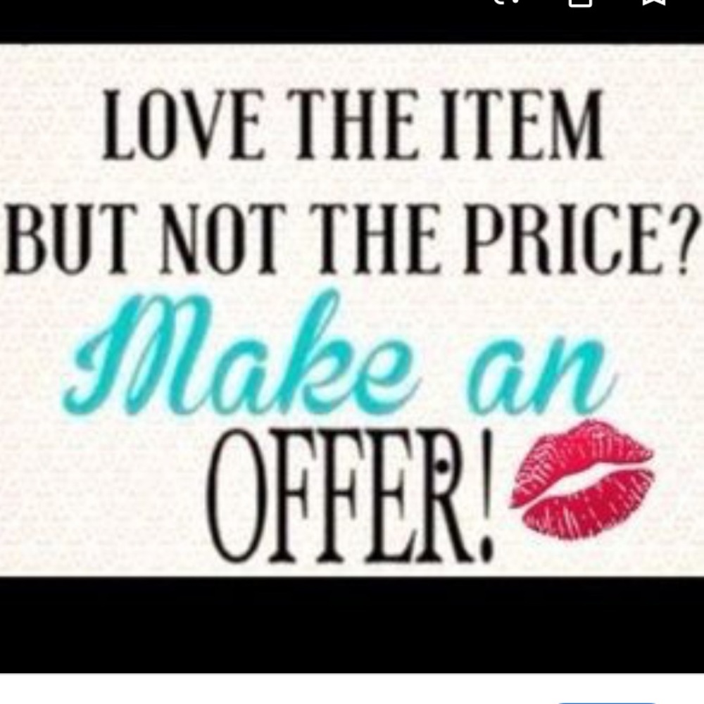 OFFERS WELCOME!!!
